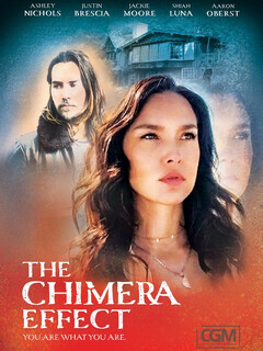 Постер: The Chimera Effect