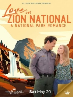 Постер: Love in Zion National: A National Park Romance