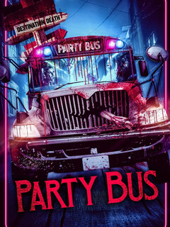 Постер: Party Bus