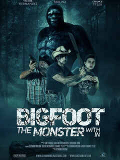 Постер: Bigfoot: The Monster Within