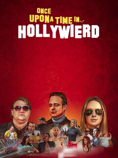 Постер: Once Upon a Time in... Hollywierd