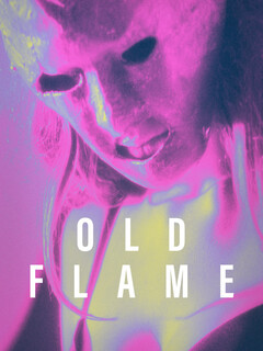 Постер: Old Flame
