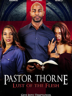 Постер: Pastor Thorne: Lust of the Flesh