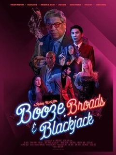 Постер: Booze, Broads and Blackjack