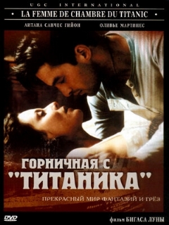 La femme de chambre du Titanic película online en español
