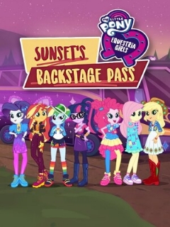 Постер: My Little Pony: Девочки из Эквестрии. Пропуск за кулисы для Сансет