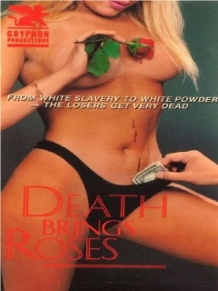 Постер: Death Brings Roses