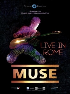 Постер: Muse – Live in Rome