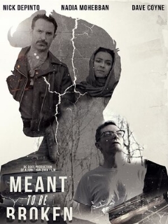 Постер: Meant to Be Broken