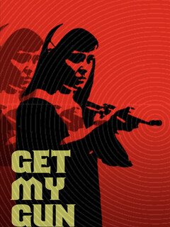 Постер: Get My Gun