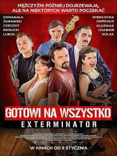 Постер: Готовы на всё. Экстерминатор