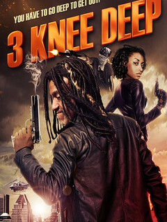 Постер: 3 Knee Deep