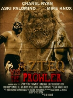 Постер: Azteq vs the Prowler