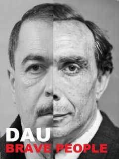 Постер: ДАУ. Смелые люди