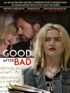 Постер: Good After Bad