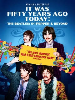 Постер фильма «Это было пятьдесят лет назад! The Beatles: Сержант Пеппер и не только»