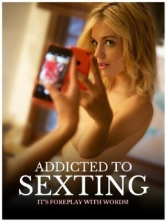 Постер: Addicted to Sexting