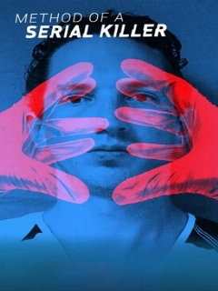 Постер: Method of a Serial Killer