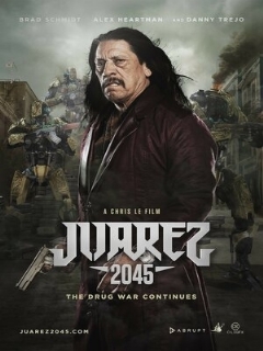 Постер: Хуарес 2045
