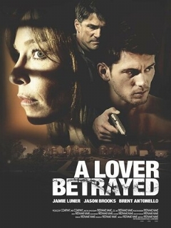 Постер: A Lover Betrayed