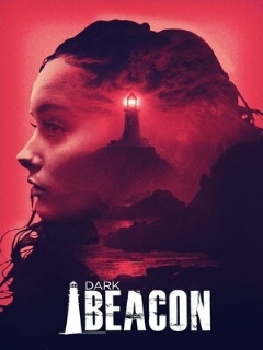 Постер: Dark Beacon