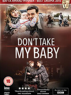 Don't Take My Baby