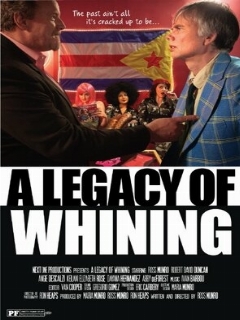 A Legacy of Whining