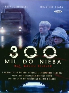 Постер: 300 миль до неба