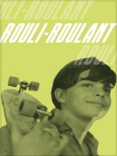 Постер: Rouli-roulant