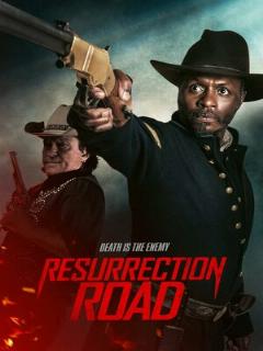 Постер: Resurrection Road