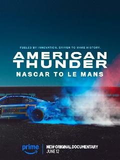Постер: Американский гром: NASCAR в Ле-Мане