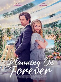 Постер фильма «Planning on Forever»